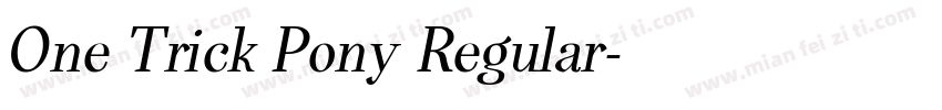 One Trick Pony Regular字体转换